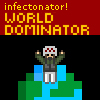 Infectonator! : World Dom…